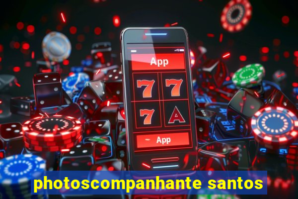 photoscompanhante santos